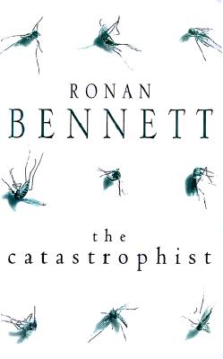 Image for The Catastrophist: A Novel