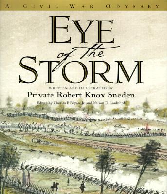 Image for Eye of the Storm A Civil War Odyssey<br/>.