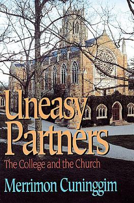 Uneasy Partners: The College and the Church