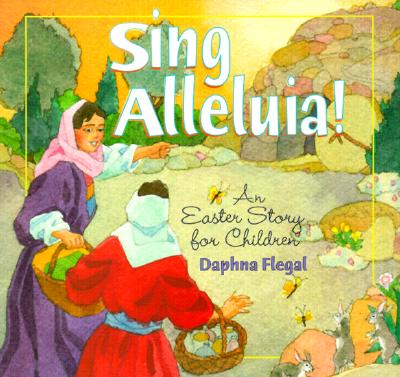 Sing Alleluia!