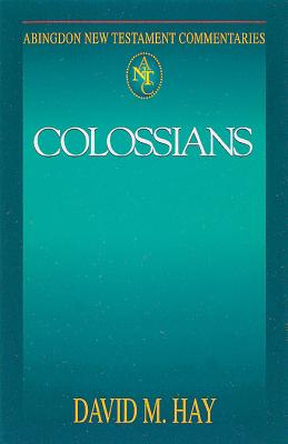 Abingdon New Testament Commentaries: Colossians