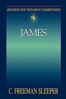 Abingdon New Testament Commentaries: James