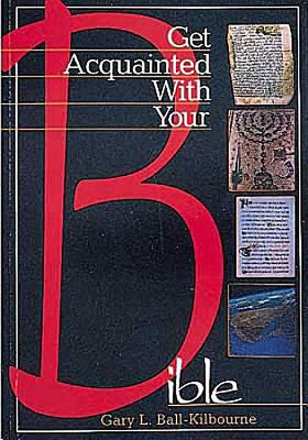 Get Acquainted with Your Bible Student Guide