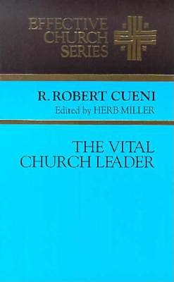 Effective Church Series - the Vital Church Leader