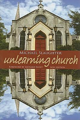 UnLearning Church: New Edition