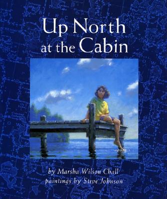Image for Up North at the Cabin Up North at the Cabin