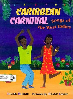 Caribbean Carnival: Songs of the West Indies