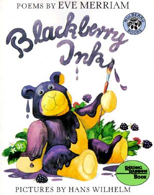 Blackberry Ink: Poems (Reading Rainbow Book)