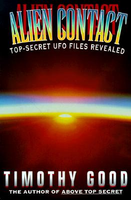 Image for Alien Contact: Top-Secret Ufo Files Revealed