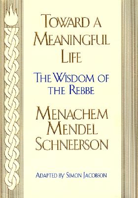 Toward a Meaningful Life