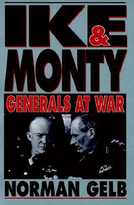 Ike and Monty: Generals at War