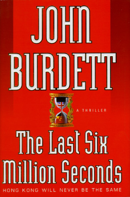 The Last Six Million Seconds: A Thriller