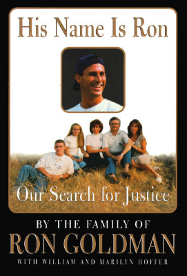 Image for His Name Is Ron: Our Search for Justice