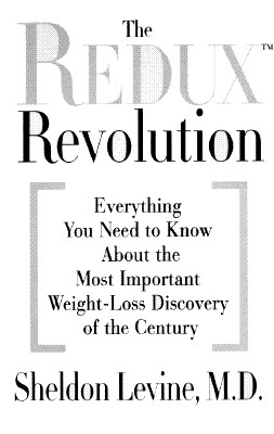 REDUX REVOLUTION Everything You Need to Know about the Most Important Weight-Loss Discovery of the Century