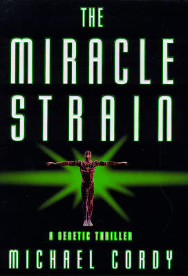 Image for MIRACLE STRAIN