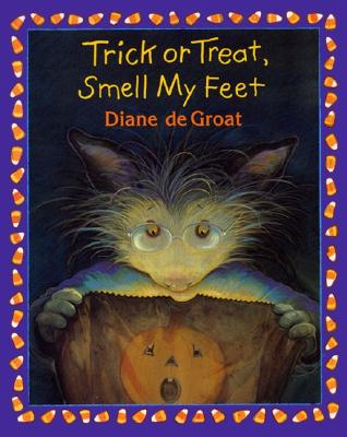 Trick or Treat, Smell My Feet (Gilbert the Opossum)