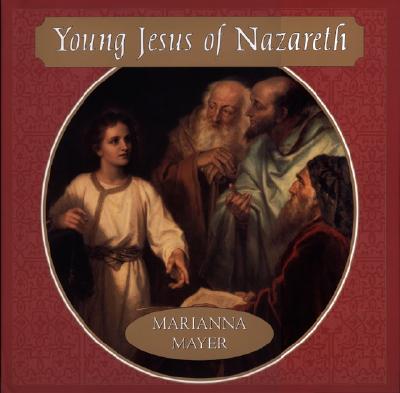 Image for Young Jesus of Nazareth Young Jesus of Nazareth