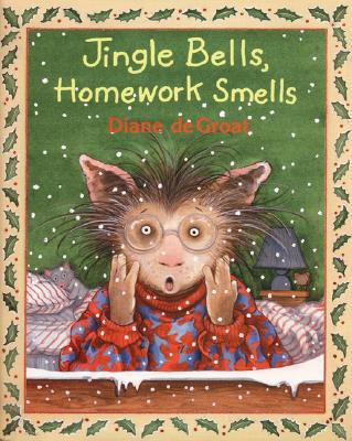 Jingle Bells, Homework Smells (Gilbert the Opossum)