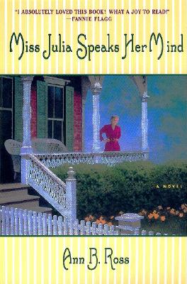 Image for Miss Julia Speaks Her Mind: A Novel