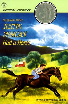 Image for Justin Morgan Had a Horse
