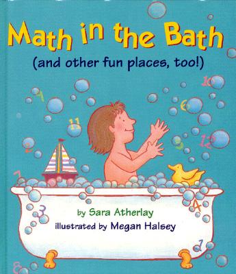Math in the Bath: (and other fun places, too!)