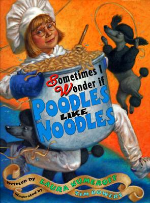 Sometimes I Wonder If Poodles Like Noodles