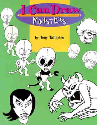 Image for I Can Draw Monsters (I Can Draw Series) I Can Draw Monsters (I Can Draw Series)