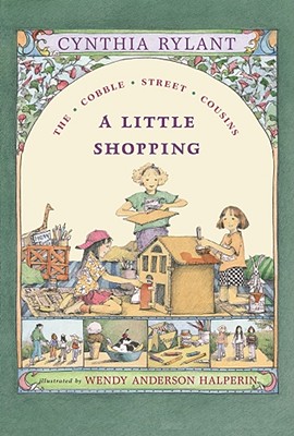A Little Shopping: Ready-for-Chapters (Cobble Street Cousins)