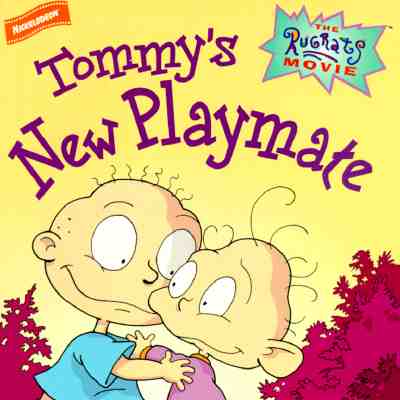 Tommy's New Playmate [Rugrats]