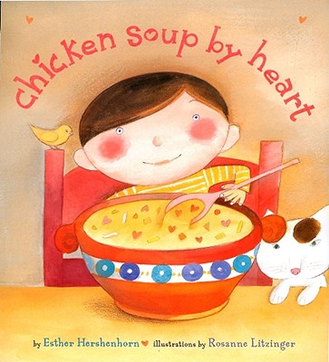 Image for Chicken Soup By Heart