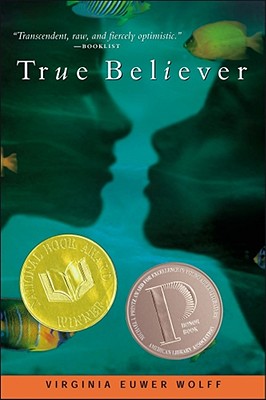 True Believer (Make Lemonade Trilogy (Hardcover))
