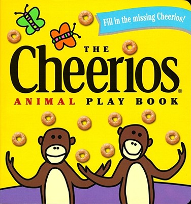 Image for THE CHEERIOS ANIMAL PLAY BOOK