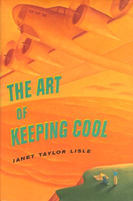 The Art of Keeping Cool (Scott O'Dell Award for Historical Fiction (Awards))