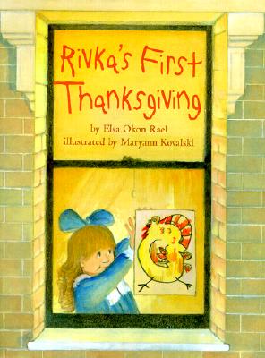 Rivka's First Thanksgiving