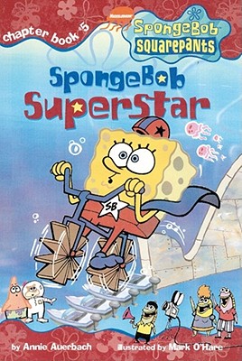 Image for Spongebob Superstar (SPONGEBOB SQUAREPANTS CHAPTER BOOKS)