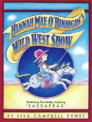 Image for Hannah Mae O'Hannigan's Wild West Show