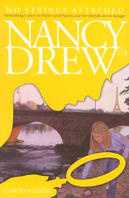 Image for No Strings Attached (Nancy Drew Mystery Stories, # 170) No Strings Attached (Nancy Drew Mystery Stories, # 170)