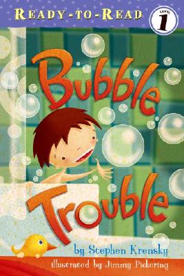 Bubble Trouble (READY-TO-READ LEVEL 1)