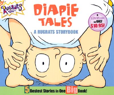 Diapie Tales : A Rugrats Storybook
