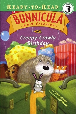 Creepy-Crawly Birthday (6) (Bunnicula and Friends)