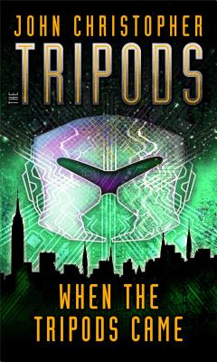 When the Tripods Came (Prequel)