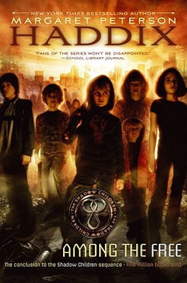 Among the Free (Shadow Children)