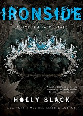Image for Ironside: A Modern Faery's Tale Ironside: A Modern Faery's Tale