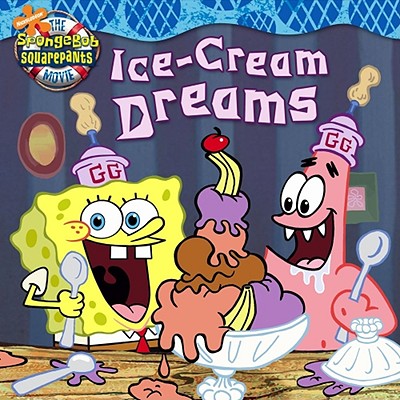 Image for Ice-Cream Dreams (Spongebob Squarepants)