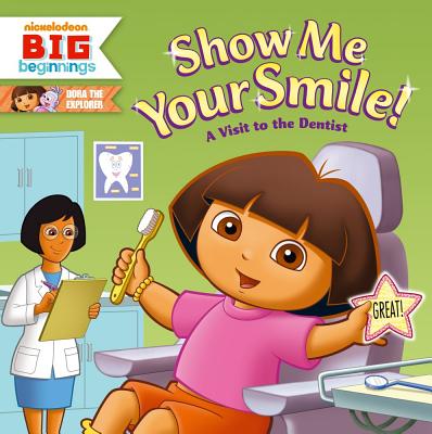 Show Me Your Smile! A Visit to the Dentist