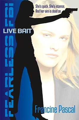 Live Bait (Fearless FBI)
