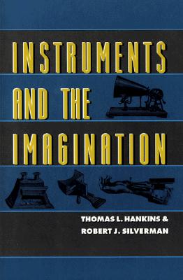 Instruments and the Imagination (Princeton Legacy Library)
