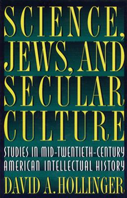 Science, Jews, and Secular Culture