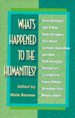 What's Happened to the Humanities (Princeton Legacy Library, 358)