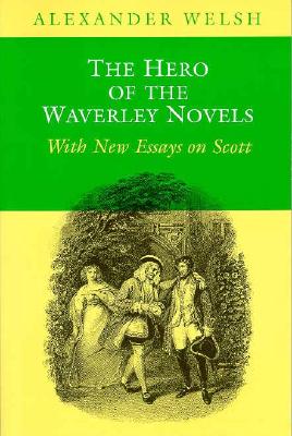 The Hero of the Waverley Novels